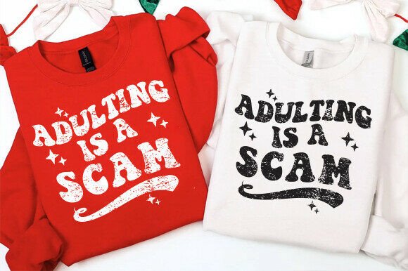 Adulting is a Scam: The Funny Sarcastic PNG That Resonates With Everyone