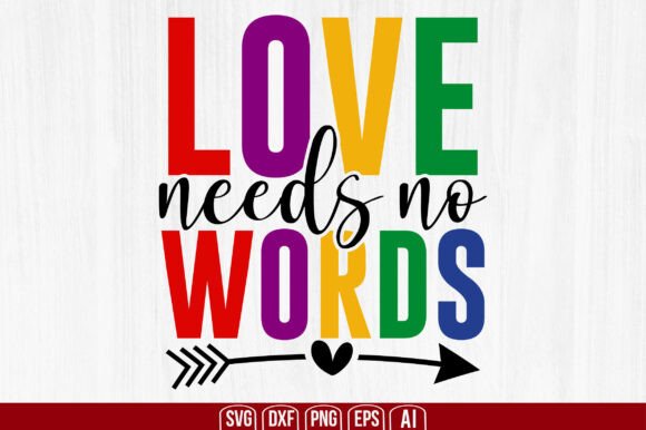 Love Needs No Words Svg: A Modern Expression of Emotion