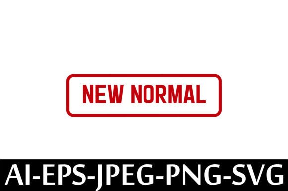 NEW NORMAL Rubber Stamp Design Vector